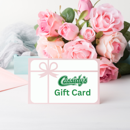 GIFT CARD (CASSIDY'S FLOWERS)